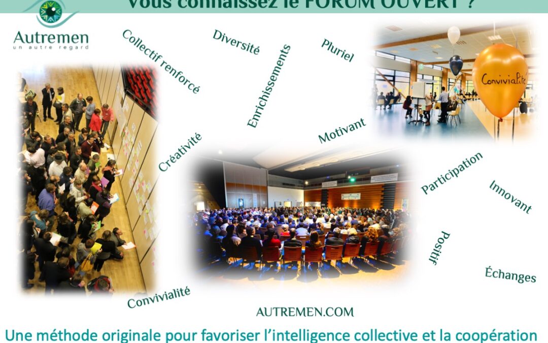 Un #AutreRegard sur le Forum ouvert