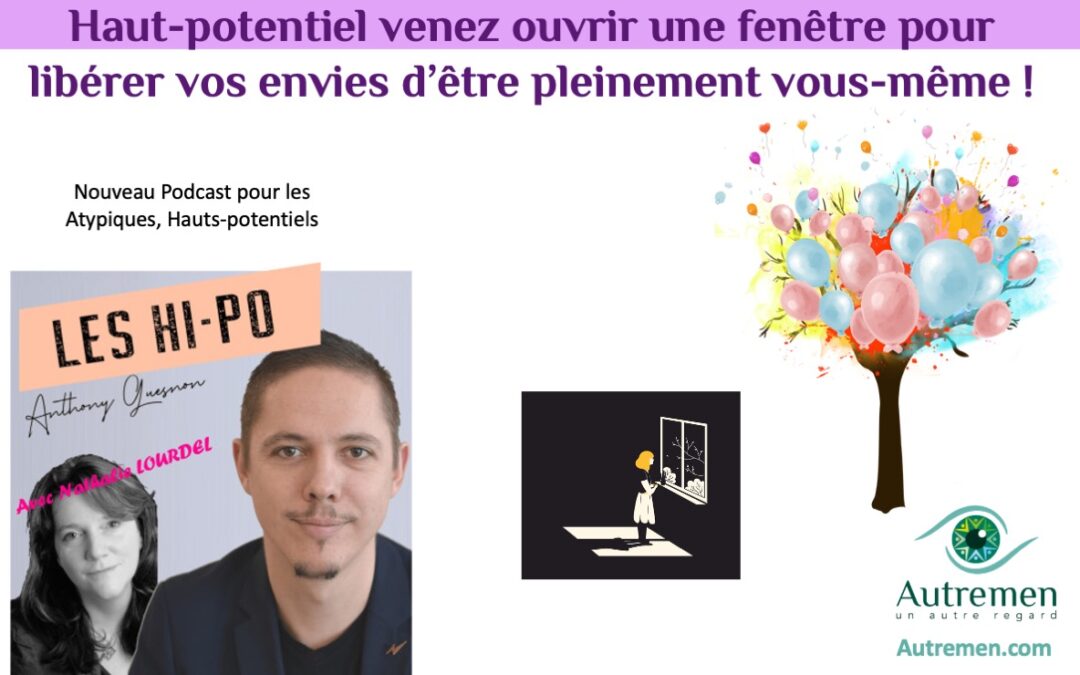 Un #AutreRegard sur les Hauts-potentiels