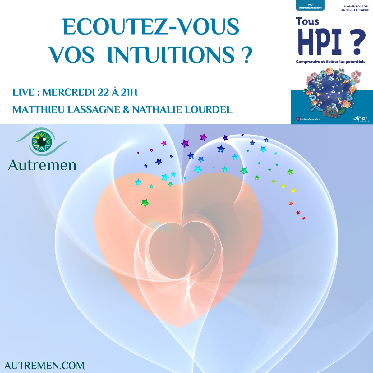écouter vos intuitions c'est écouter son inconscient le coaching pour les HPI se base aussi sur cette analyse des elements non rationnels