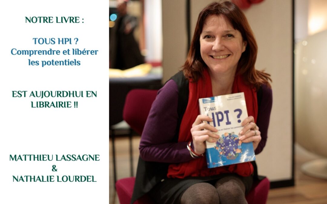 Tous #HPI est en librairie aujourd’hui !