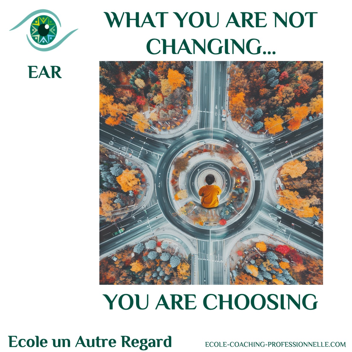 difficile de choisir What you are not changing, you are choosing