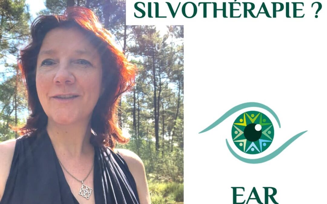 Vous connaissez la silvothérapie ?