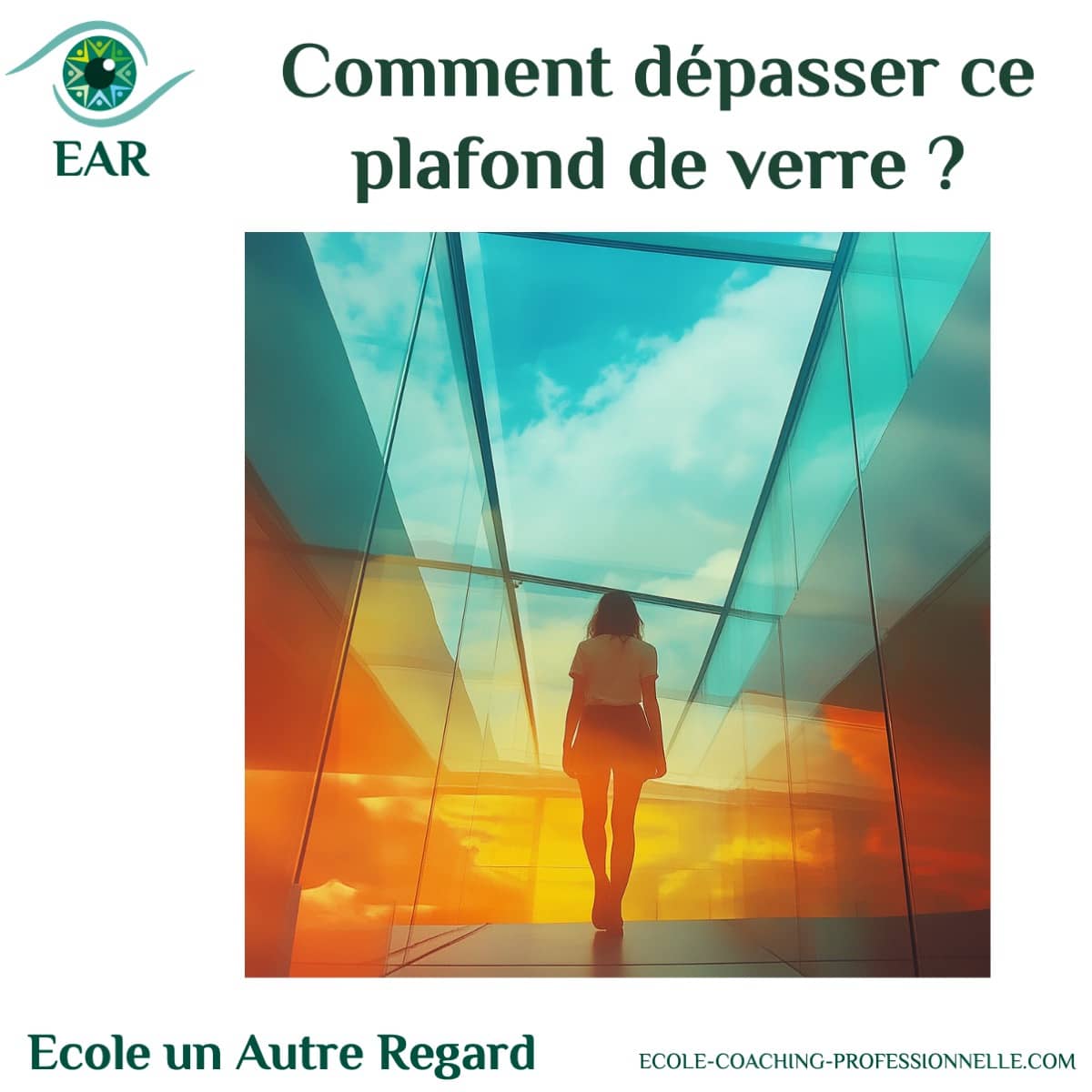 comment dépasser le plafond de verre